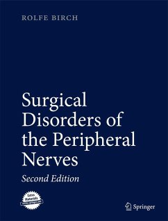 Surgical Disorders of the Peripheral Nerves - Birch, Rolfe