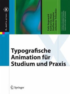 Typografische Animation für Studium und Praxis - Hegewald, Falk / Hien, Katharina / Rümpler, Steffen et al.