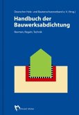 Handbuch Bauwerksabdichtung
