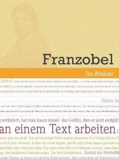 Im Atelier. Beiträge zur Poetik der Gegenwartsliteratur 07/08 / Ich würde gern nur an einem Text arbeiten - Lange-Müller, Katja;Rahlves, Michael;Geiger, Arno;Franzobel