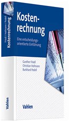 Kostenrechnung - Friedl, Gunther / Hofmann, Christian / Pedell, Burkhard