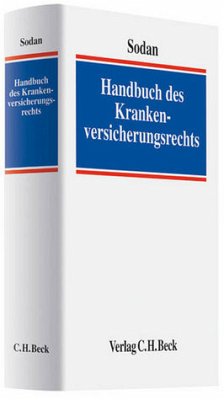 Handbuch des Krankenversicherungsrechts - Sodan, Helge (Hrsg.). Sonstige Adaption von Adam, Jörg / Bedau, Maren C. / Boecken, Winfried et al.