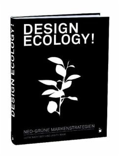 design ecology! - Nachtwey, Jutta; Mair, Judith