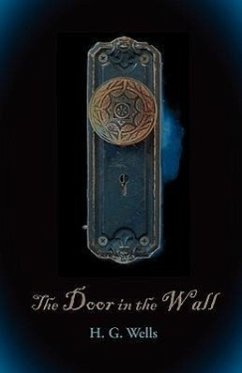 The Door in the Wall, Large-Print Edition - Wells, H. G.