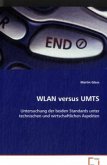 WLAN versus UMTS