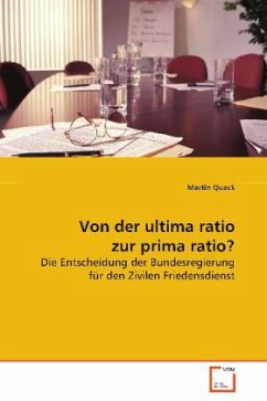 Von der ultima ratio zur prima ratio? - Quack, Martin