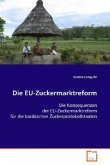 Die EU-Zuckermarktreform