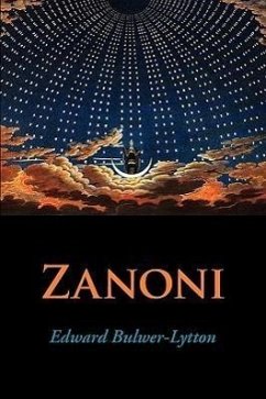 Zanoni, Large-Print Edition - Lytton, Edward Bulwer Lytton