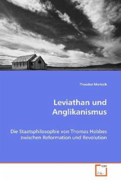 Leviathan und Anglikanismus - Marloth, Theodor