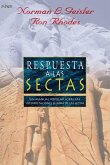 Respuestas a Las Sectas Respuestas a Las Sectas