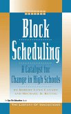 Block Scheduling Block Scheduling