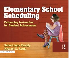 Elementary School Scheduling - Rettig, Michael D; Canady, Robert Lynn