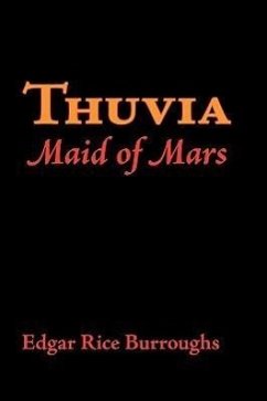 Thuvia, Maid of Mars, Large-Print Edition - Burroughs, Edgar Rice