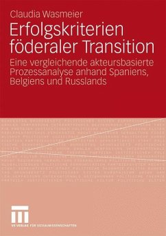 Erfolgskriterien föderaler Transition - Wasmeier, Claudia