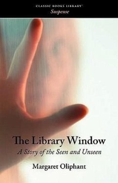 The Library Window - Oliphant, Margaret