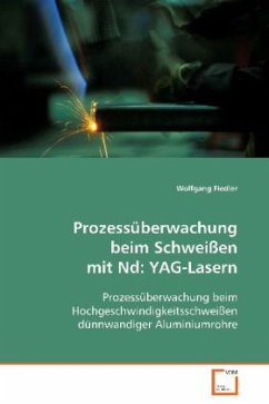 Prozessüberwachung beim Schweißen mit Nd:YAG-Lasern - Fiedler, Wolfgang