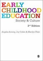 Early Childhood Education - Anning, Angela; Cullen, Joy; Fleer, Marilyn