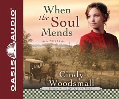 When the Soul Mends - Woodsmall, Cindy