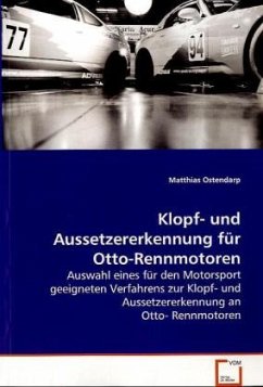 Klopf- und Aussetzererkennung für Otto-Rennmotoren - Ostendarp, Matthias