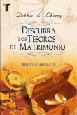 Descubra Los Tesoros del Matrimonio Descubra Los Tesoros del Matrimonio