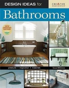 Design Ideas for Bathrooms, 2nd Edition - Hillstrom, Susan Boyle