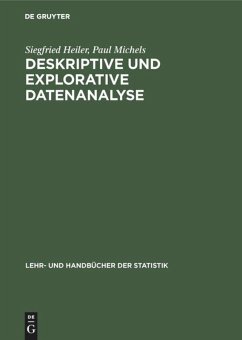 Deskriptive und Explorative Datenanalyse - Heiler, Siegfried;Michels, Paul