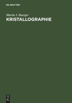 Kristallographie - Buerger, Martin J.