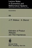 Estimation of Product Attributes and Their Importances Estimation of Product Attributes and Their Importances