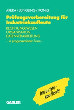 Prüfungsvorbereitung für Industriekaufleute - u.a.