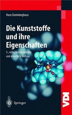 Cover Die Kunststoffe und ihre Eigenschaften