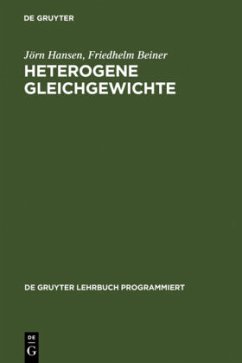 Heterogene Gleichgewichte - Hansen, Jörn;Beiner, Friedhelm