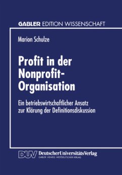 Profit in der Nonprofit-Organisation - Schulze, Marion