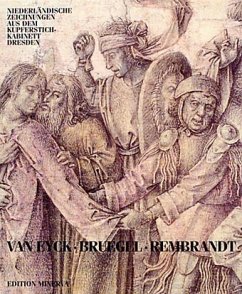 Van Eyck, Bruegel, Rembrandt - Dittrich, Christian