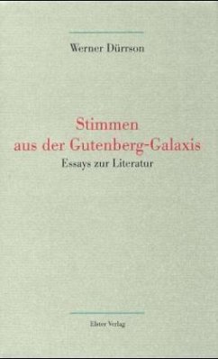 Stimmen aus der Gutenberg-Galaxis - Dürrson, Werner
