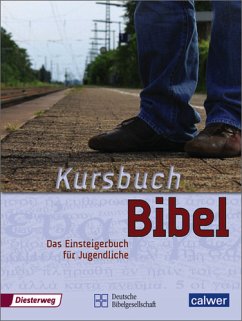 Kursbuch Bibel - Jürgen Kegler