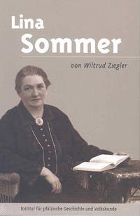 Lina Sommer - Ziegler, Wiltrud