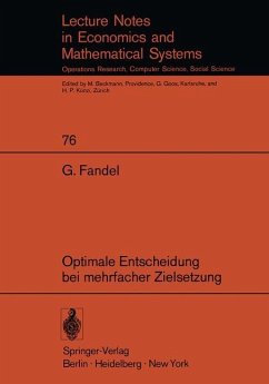 Optimale Entscheidung bei mehrfacher Zielsetzung - Fandel, G.