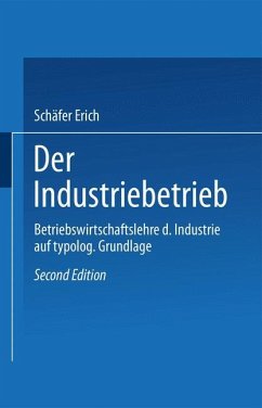 Der Industriebetrieb