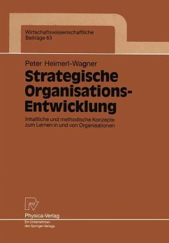 Strategische Organisations-Entwicklung - Heimerl-Wagner, Peter