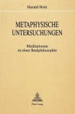 Metaphysische Untersuchungen