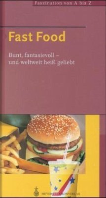 Fast Food - Brüning, Annegret; Gebauer-Sesterhenn, Birgit