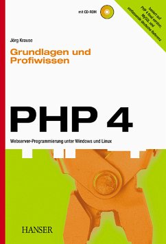 PHP 4 - Grundlagen und Lösungen - Webserver-Programmierung unter Windows und Linux