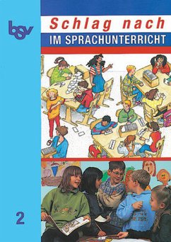 Schlag nach im Sprachunterricht. Für Nordrhein-Westfalen - Schülerbuch 2 - Heuermann, Ulrike; Kriegeskorte, Ulla; Mayer, Werner G; Mayer-Behrens, Hanne; Mick, Elisabeth; Reisen, Ulla; Teckentrup, Ute; Vecqueray, Christa; Vecqueray-Segschneider, Sylvina