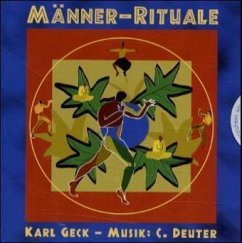 Männer-Rituale, 1 Audio-CD