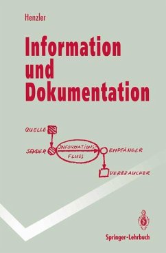Information und Dokumentation - Henzler, Rolf G.