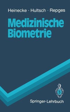 Medizinische Biometrie - Heinecke, Achim;Hultsch, Ekhard;Repges, Rudolf