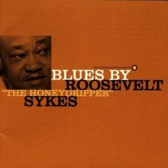 The Blues By Roosevelt Sykes (The Honeydripper) - Roosevelt Sykes