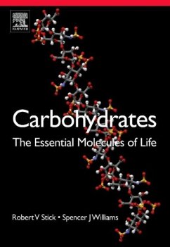 Carbohydrates: The Essential Molecules of Life - Stick, Robert V.;Williams, Spencer