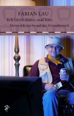 Ich bleib dann mal hier - Lau, Fabian