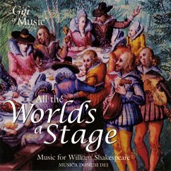 All The World'S A Stage-Musik F.William Shakespear - Musica Donum Dei